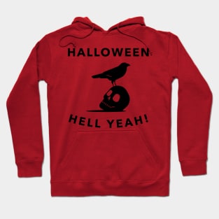 Halloween Hell Yeah! Hoodie